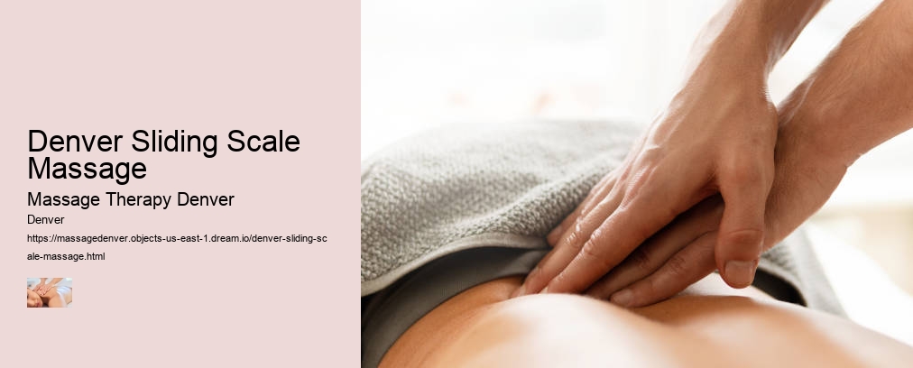 Denver Sliding Scale Massage