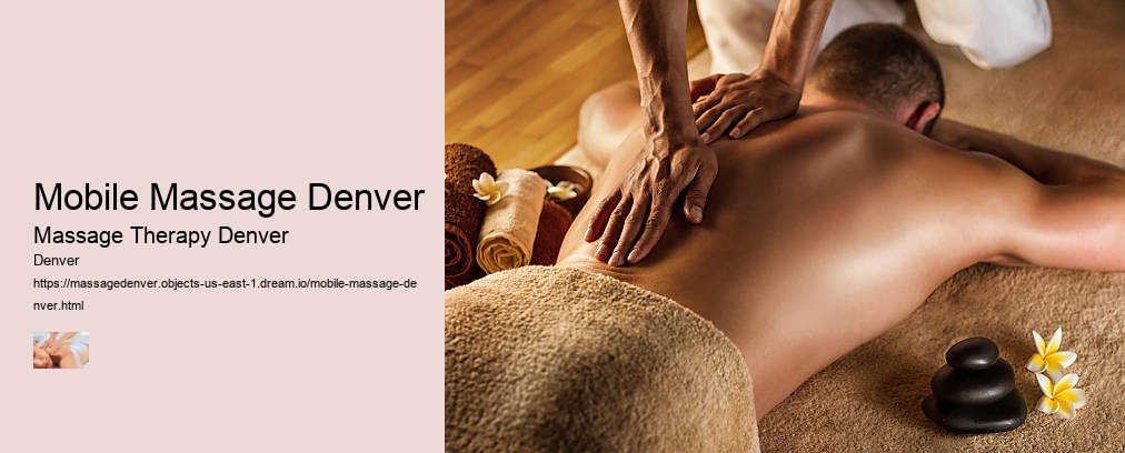 Mobile Massage Denver